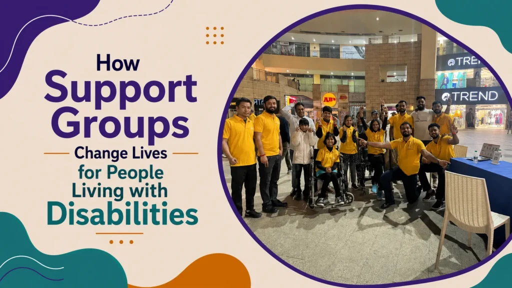 How Support Groups Change Lives for People Living with Disabilities