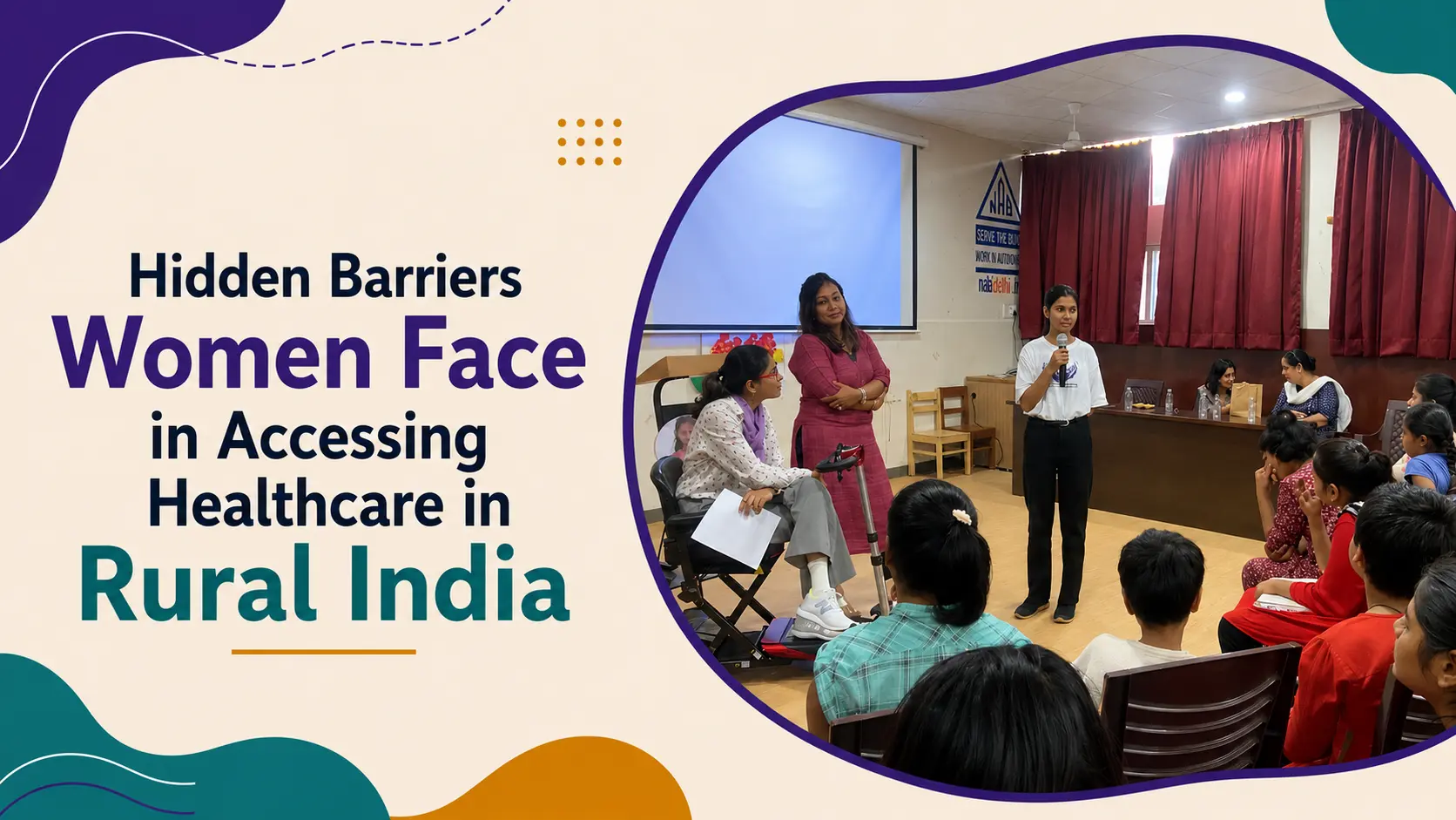 Hidden Barriers Women Face in Accessing Healthcare in Rural India