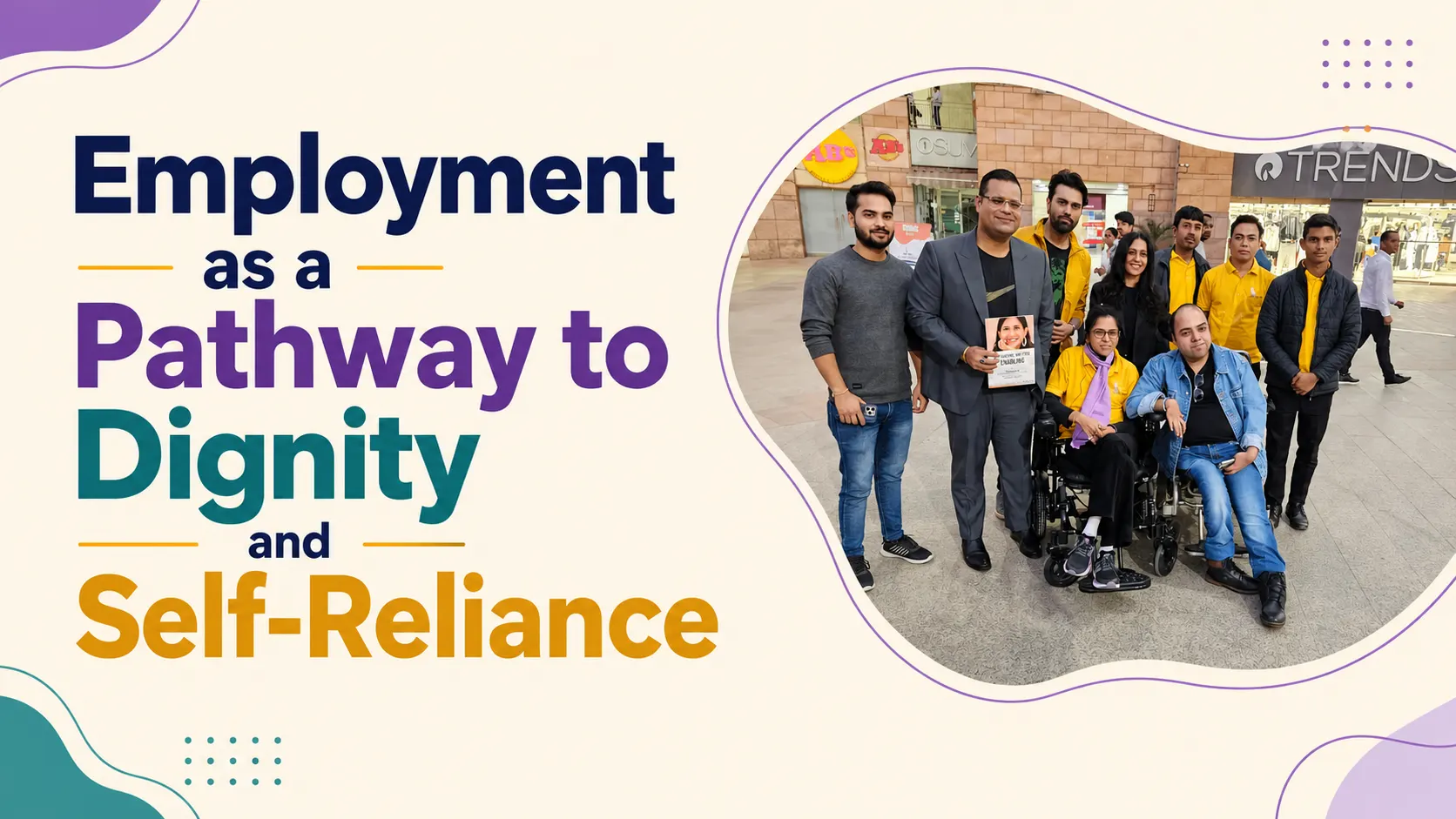 Employment as a Pathway to Dignity and Self-Reliance
