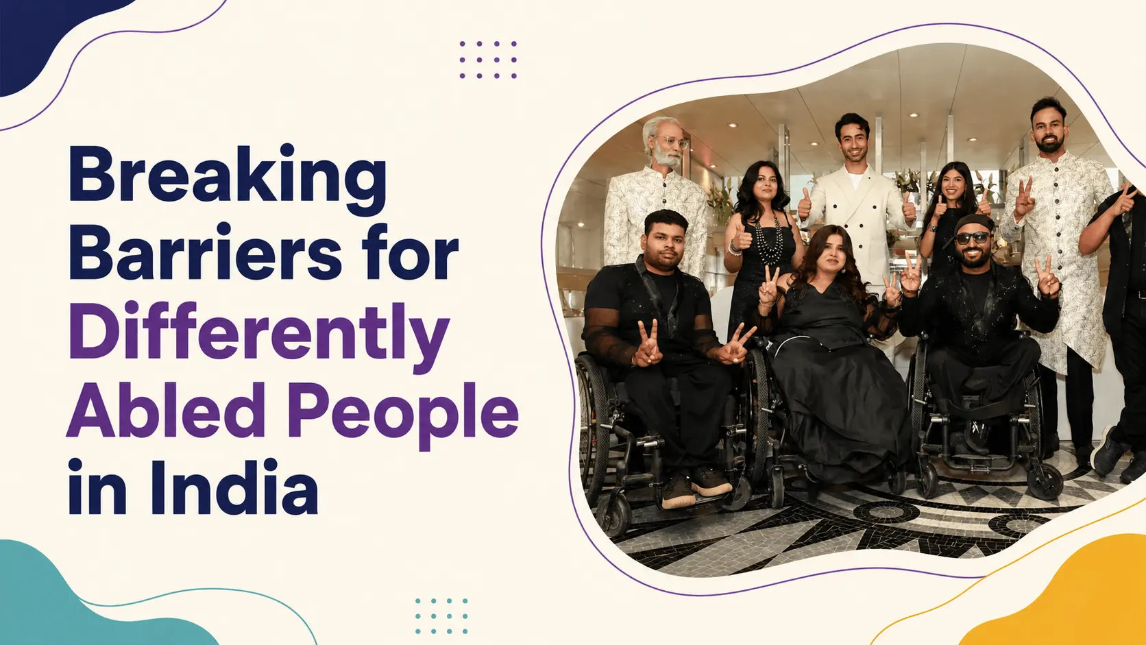 Breaking Barriers for Differently Abled People in India