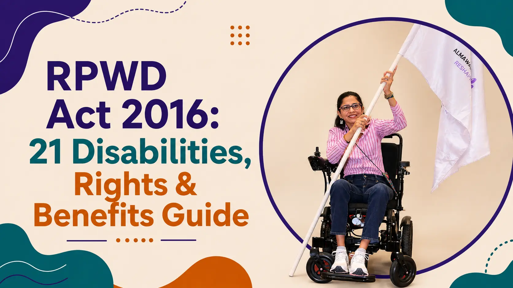 RPWD Act 2016: 21 Disabilities, Rights & Benefits Guide